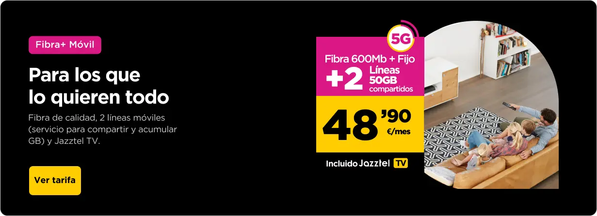 Fibra y 2 líneas móviles por menos de 40 euros: la económica oferta flash  que recupera Jazztel